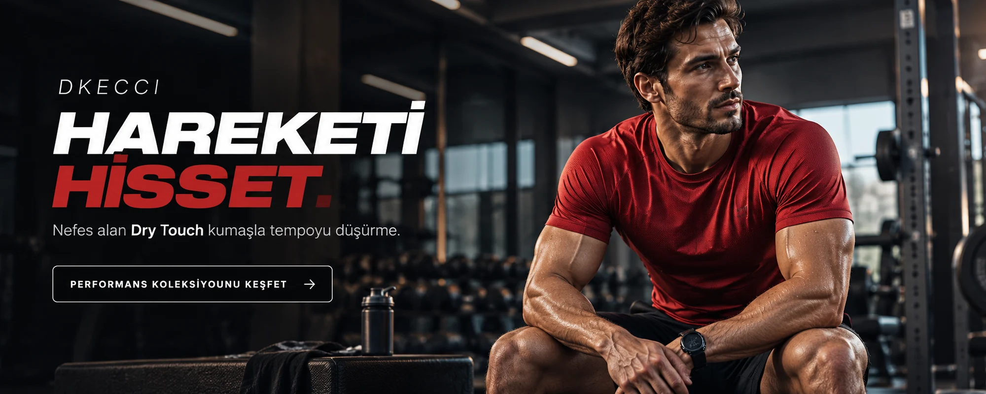 DKECCI — Hareketi hisset. Nefes alan Dry Touch kumaşla tempoyu düşürme.